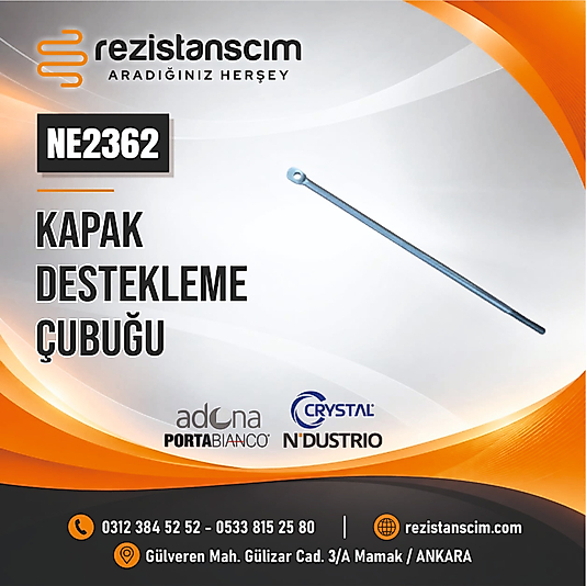 ADONA PORTABİANCO CRYSTAL NDUSTRİO KAPAK DESTEKLEME ÇUBUĞU