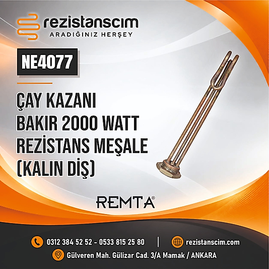 Çay Kazanı Bakır 2000 Watt Rezistans Meşale (KalınDiş)