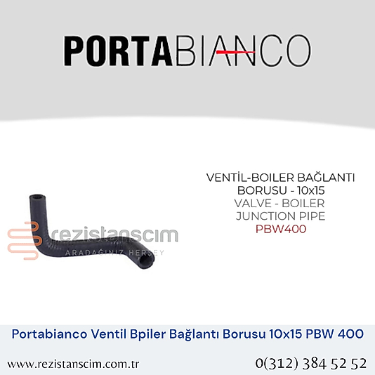 Portabianco Bulaşık Makinesi VENTİL-BOILER BAĞLANTI  BORUSU - 10x15  VALVE - BOILER  JUNCTION PIPE  PBW400