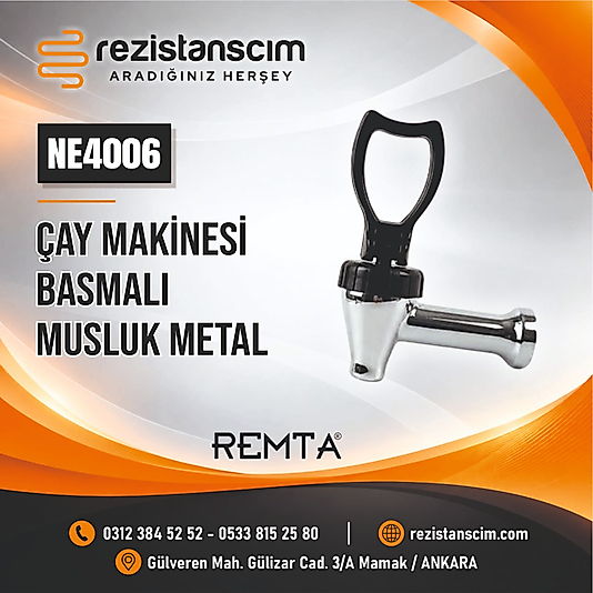 ÇAY MAKİNESİ REMTA BASMALI MUSLUK (METAL) 1/4