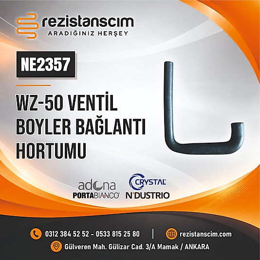 ADONA PORTABİANCO CRYSTAL NDUSTRİO WZ-50 VENTİL BOYLER BAĞLANTI HORTUMU